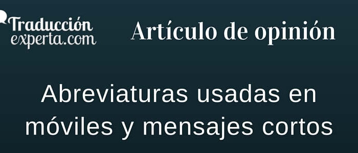 Uso de las abreviaturas en la comunicación actual.