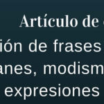 Traducción de frases hechas refranes modismos
