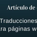 Artículo sobre las traducciones para páginas web