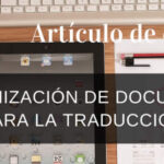 Documentos optimizados después de la traducción