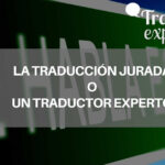 La experiencia en una traducción frente la traducción jurada