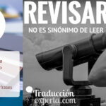 Sobre la revisión de traducciones y textos en TraducciónExperta