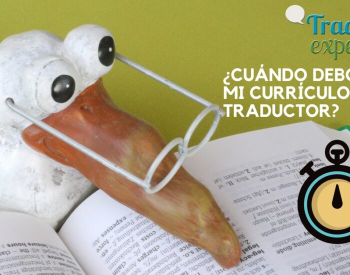 cuál es el mejor momento, o el peor, para hacer llegar el currículo a las distintas empresas y agencias de traducción que se encuentran en España